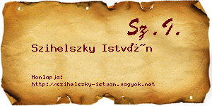 Szihelszky István névjegykártya